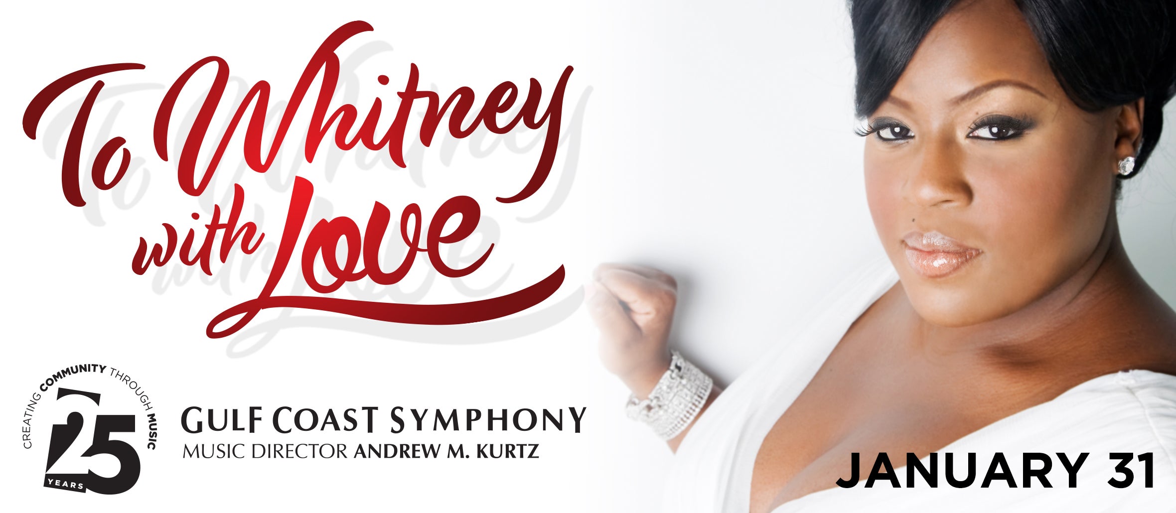 Gulf Coast Symphony: To Whitney with Love