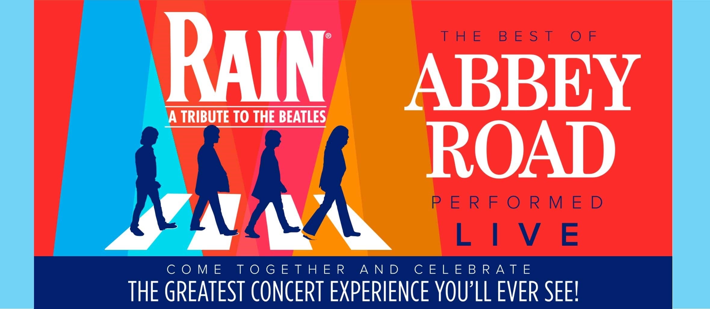 RAIN: A Tribute to The Beatles has been postponed