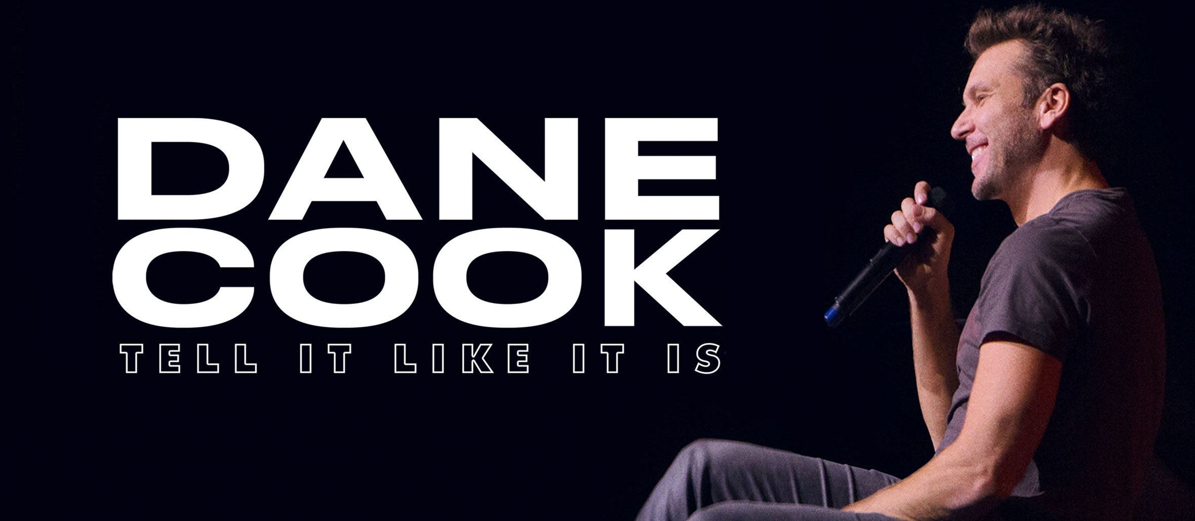 Dane Cook: Tell It Like It Is