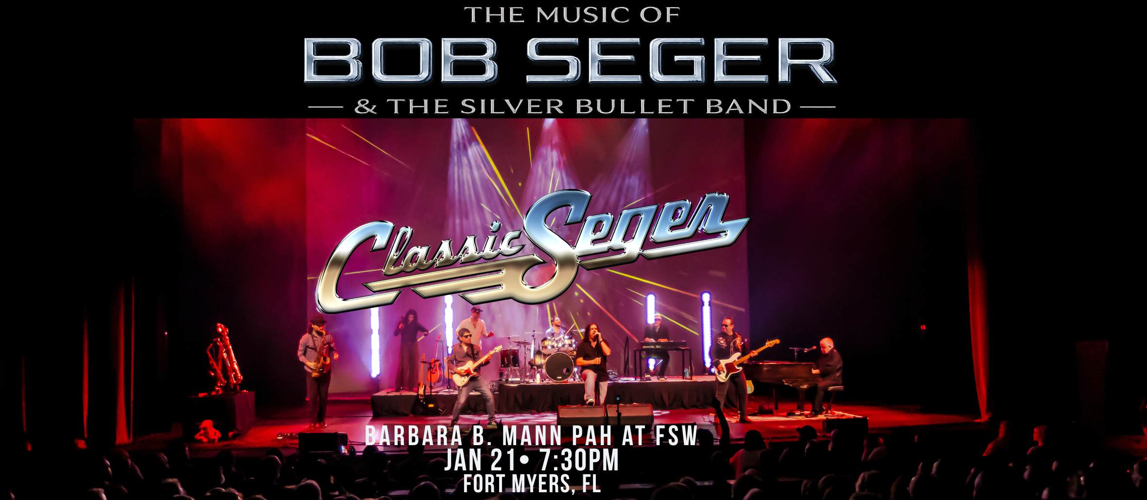 Classic Seger: The Music of Bob Seger & The Silver Bullet Band