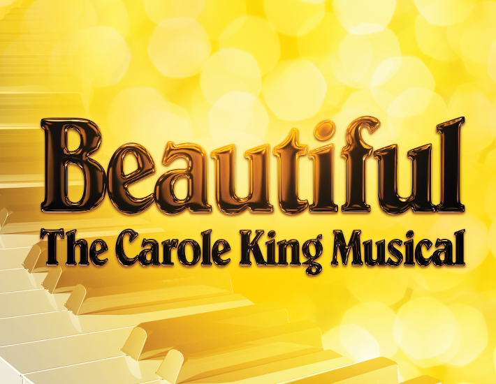 More Info for BEAUTIFUL: The Carole King Musical