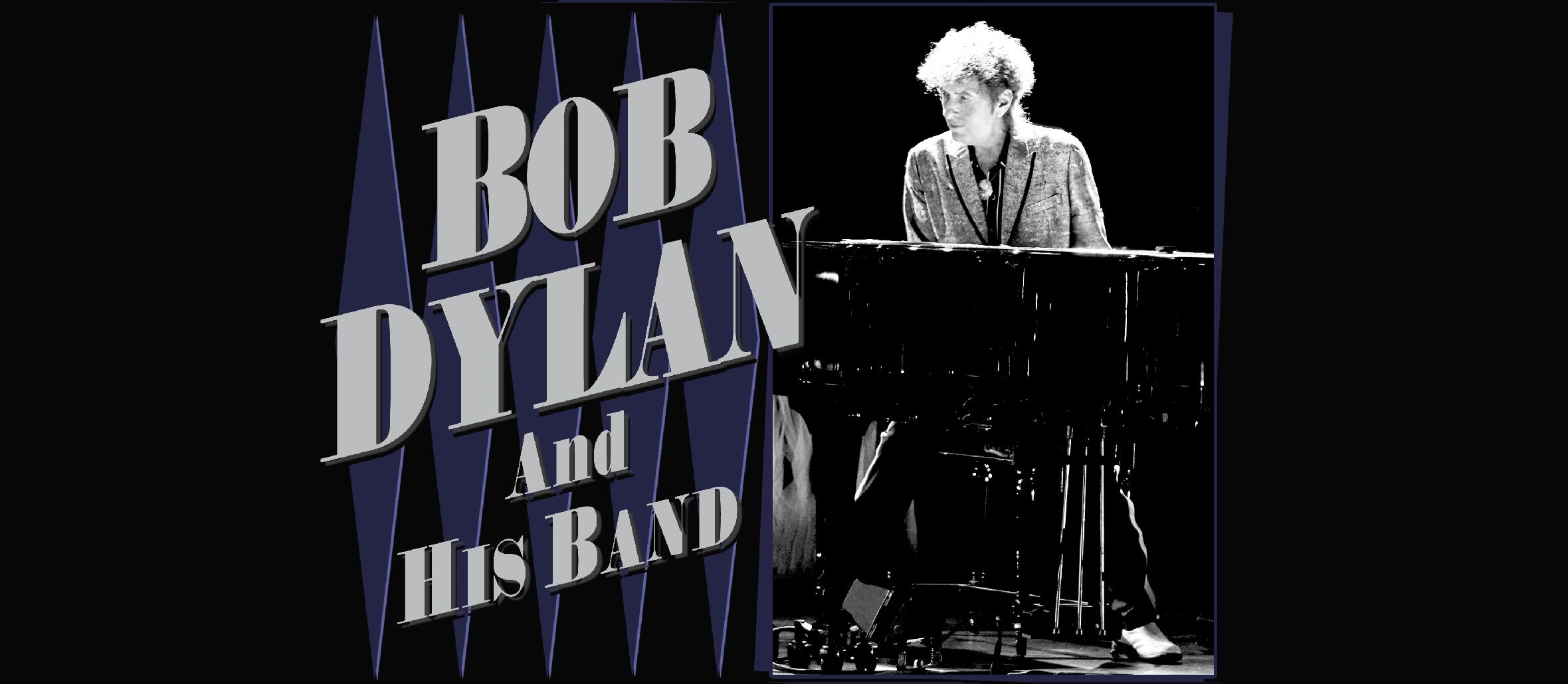 Bob Dylan and His Band