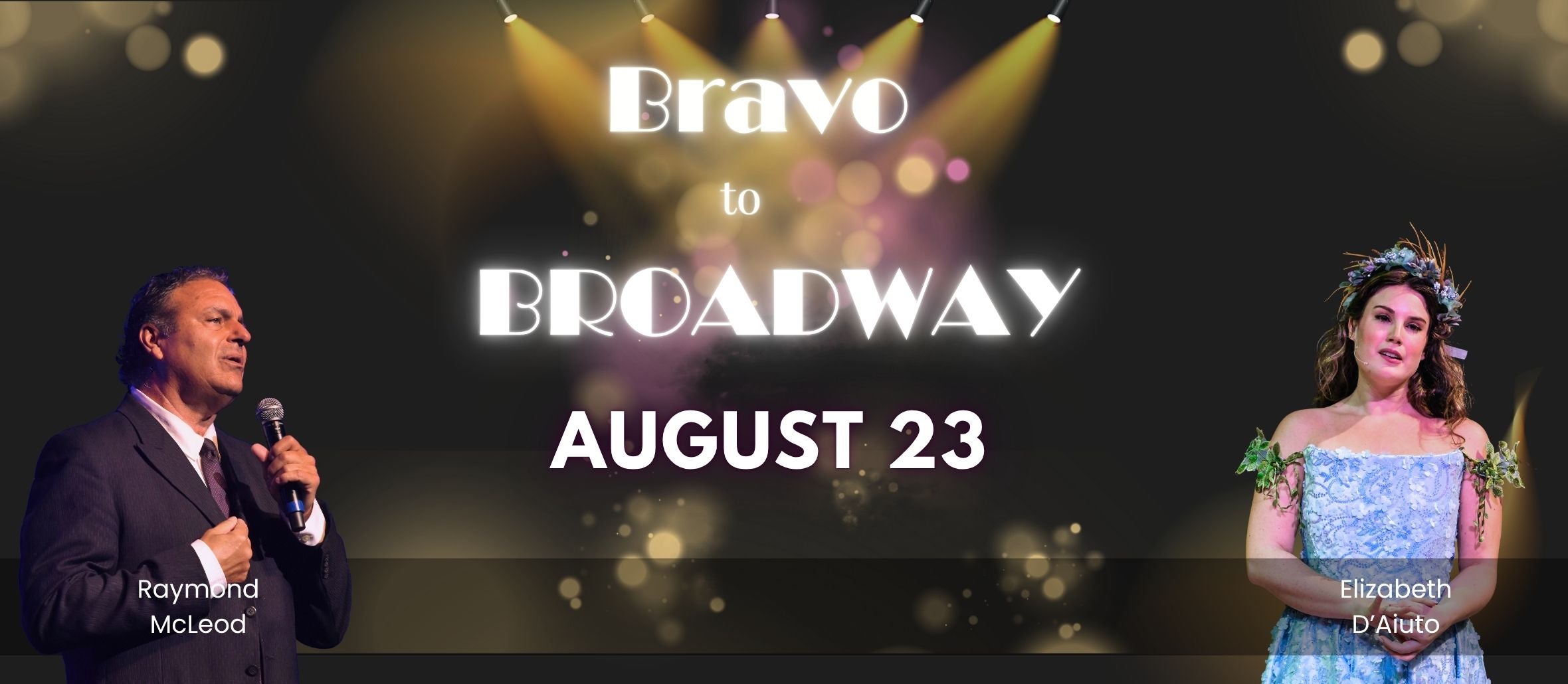 Bravo to Broadway