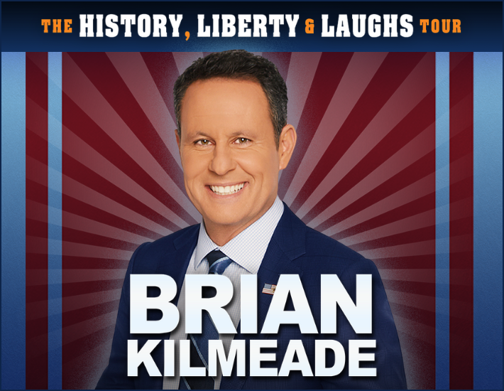 More Info for Brian Kilmeade: The History, Liberty & Laughs Tour