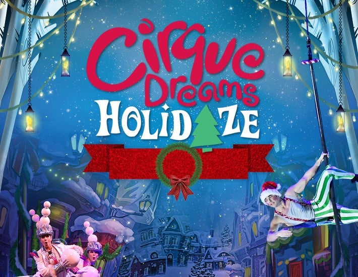 More Info for Cirque Dreams Holidaze
