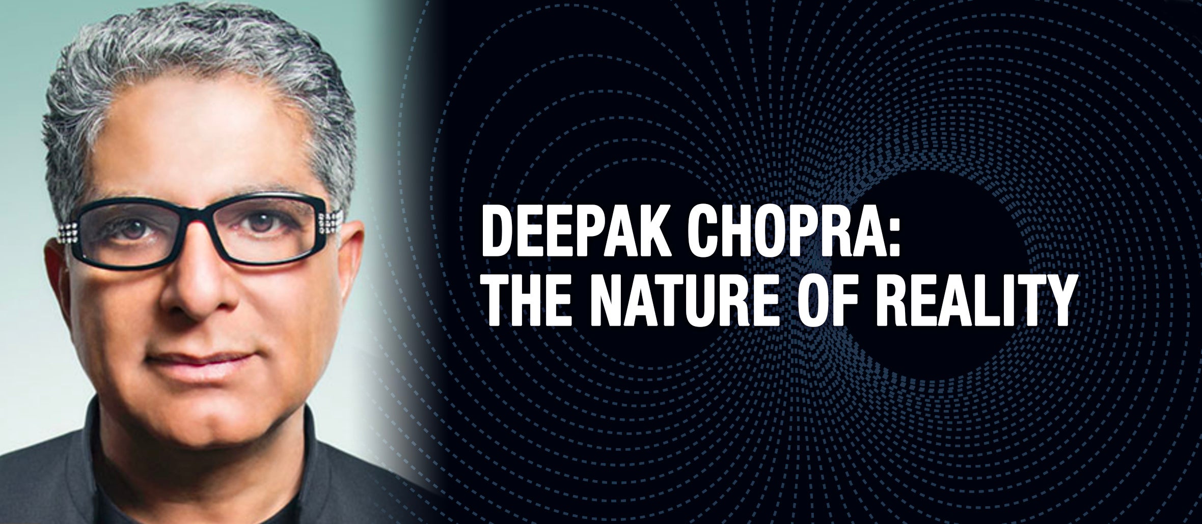 An Evening with DEEPAK CHOPRA