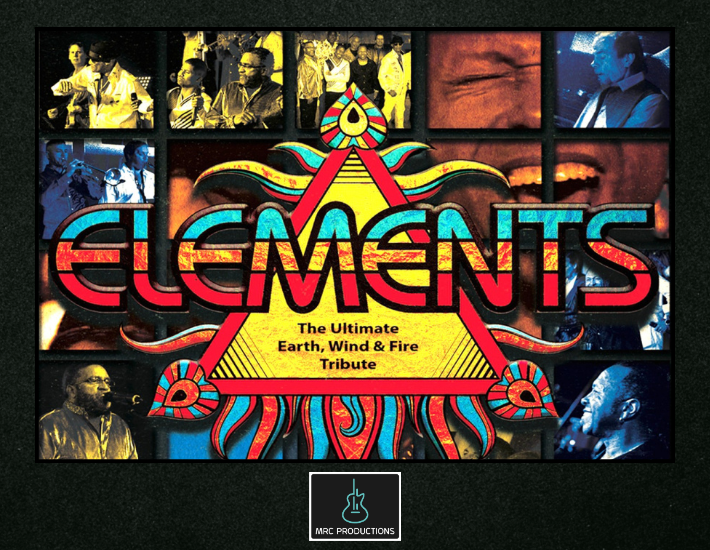 More Info for Elements: The Ultimate Earth, Wind & Fire Tribute