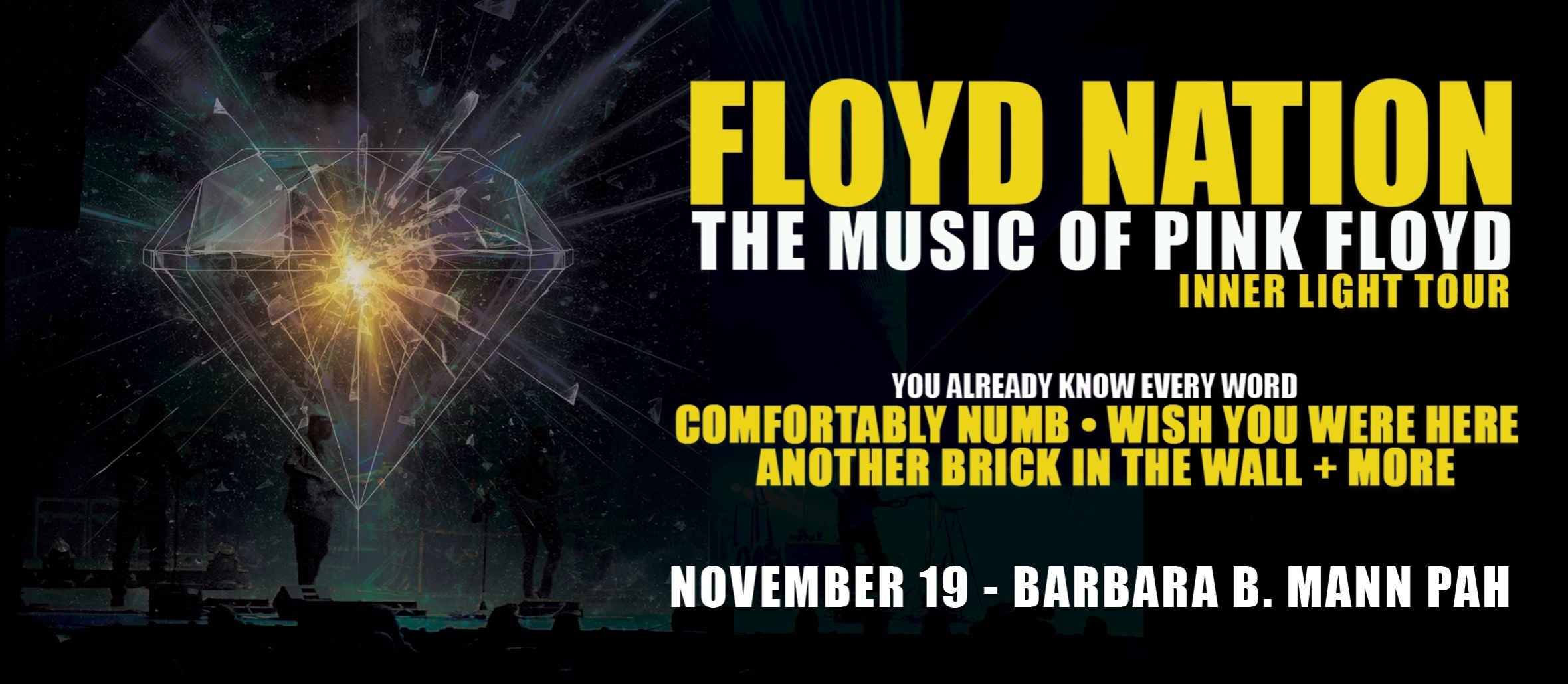 Floyd Nation - Inner Light Tour