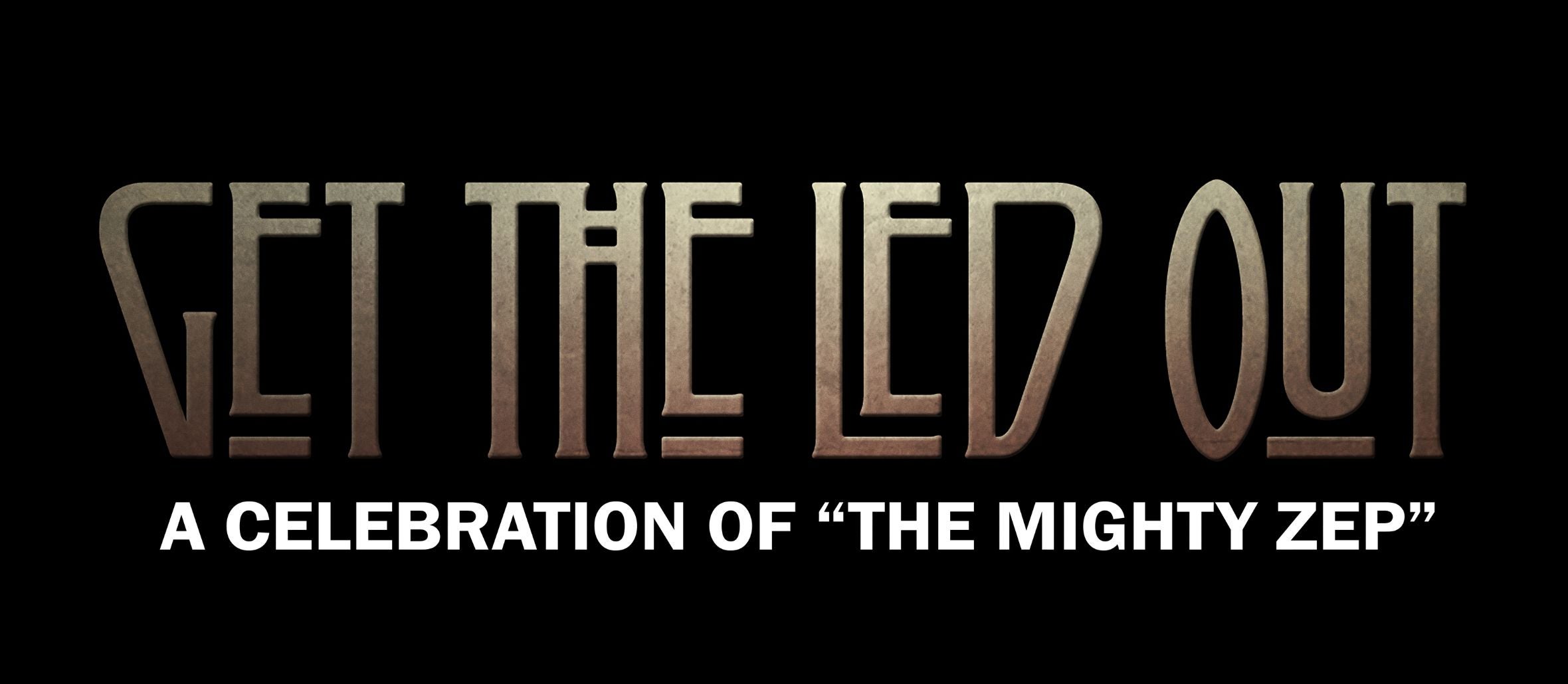 Get The Led Out