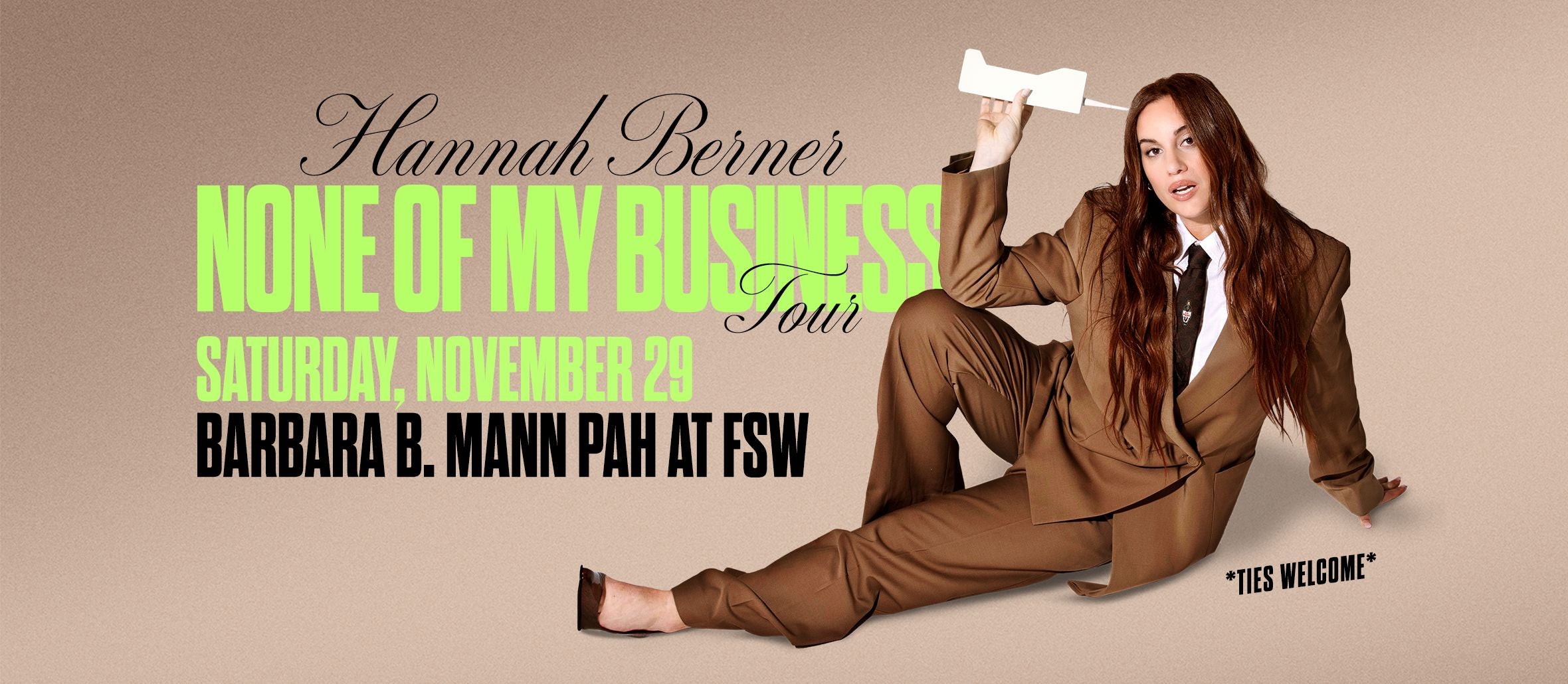 HANNAH BERNER: NONE OF MY BUSINESS TOUR