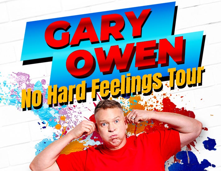 More Info for Gary Owen: No Hard Feelings Tour