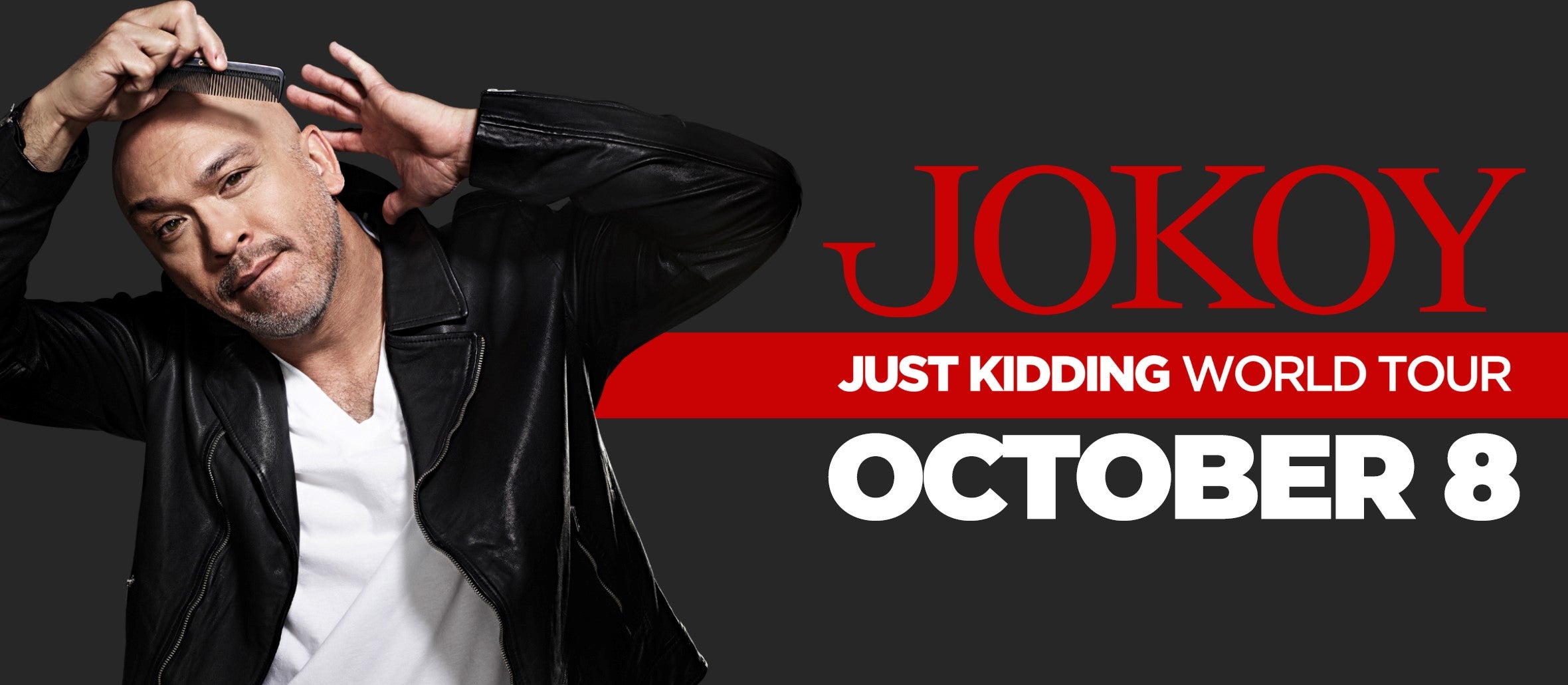 Jo Koy: Just Kidding World Tour