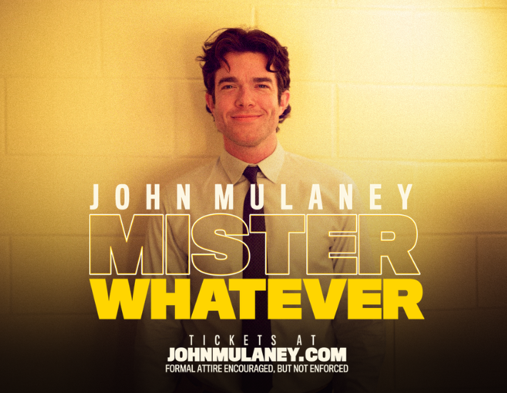 More Info for John Mulaney: Mister Whatever