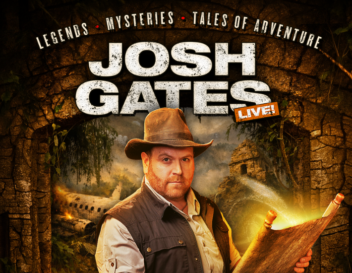 More Info for Josh Gates Live!