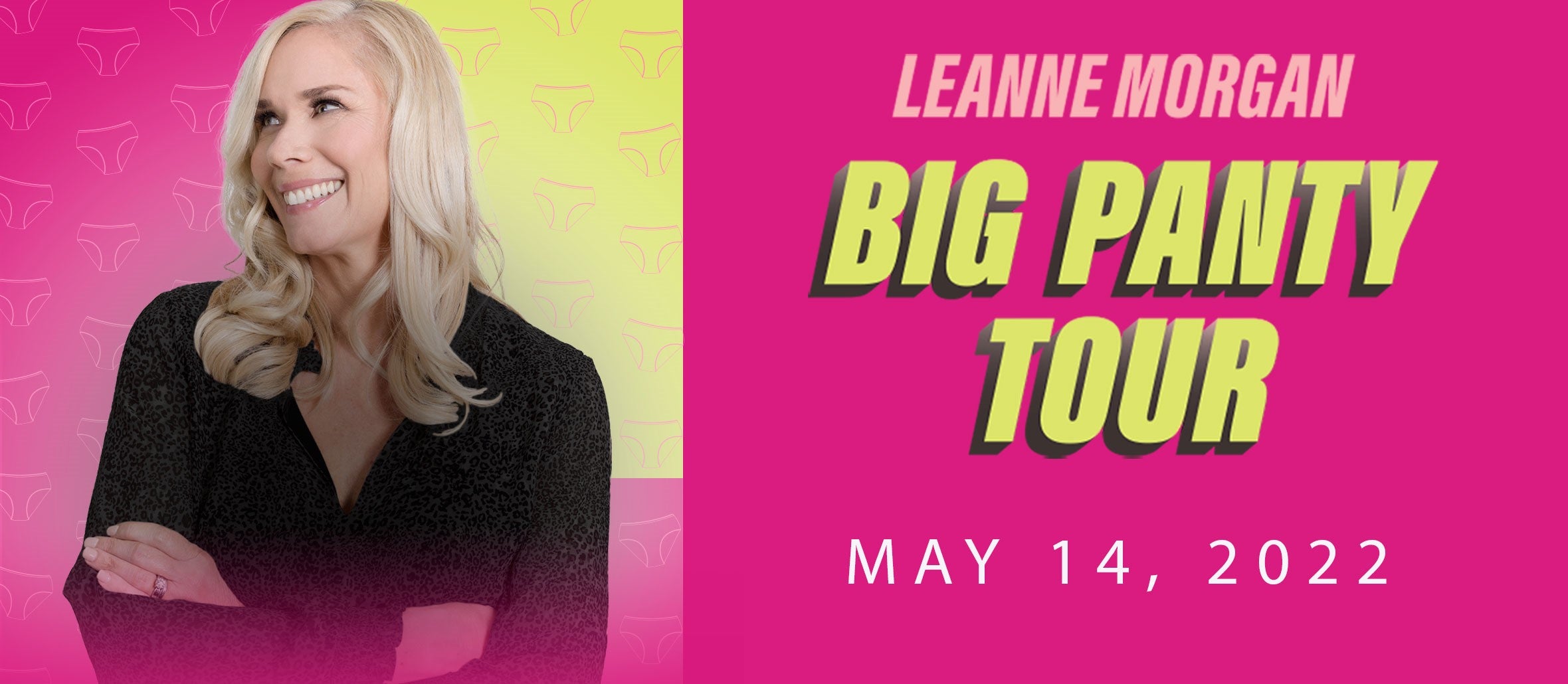 Leanne Morgan: Big Panty Tour