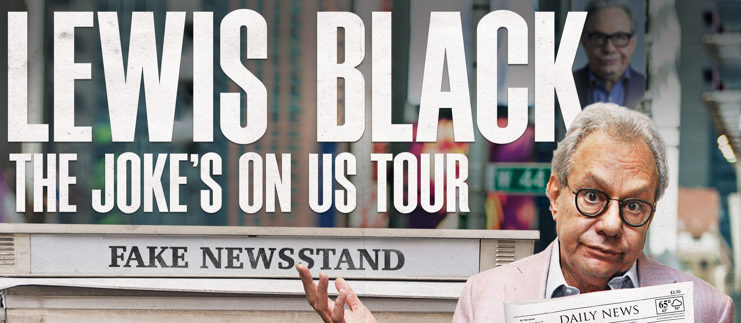 Lewis Black: The Joke's On Us Tour