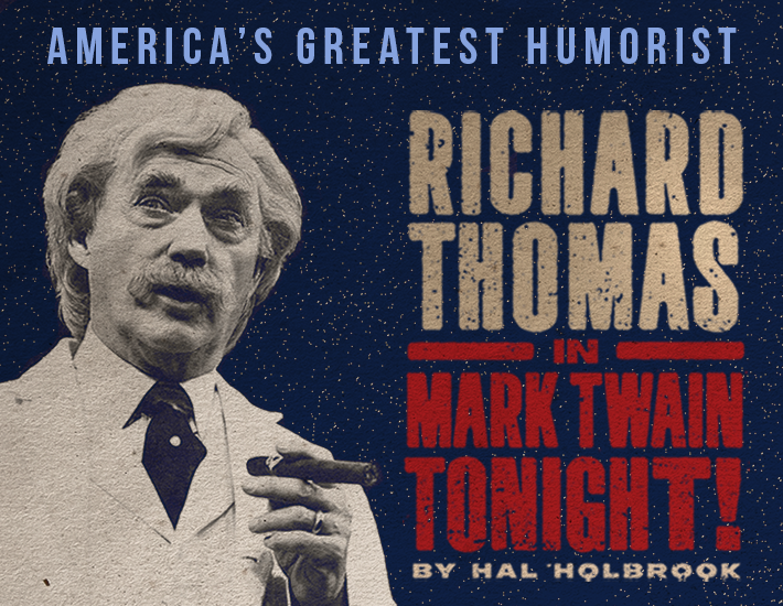 More Info for Richard Thomas in MARK TWAIN TONIGHT!