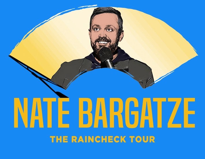 More Info for Nate Bargatze: The Raincheck Tour