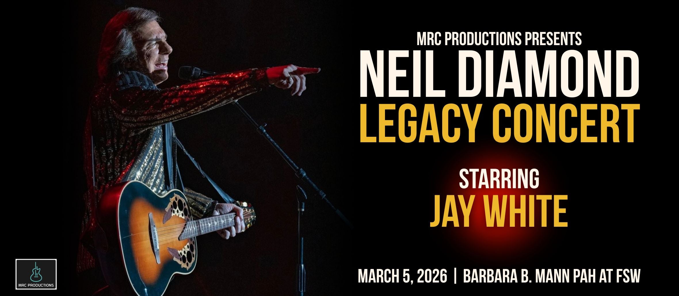 The Neil Diamond Legacy Concert Starring Jay White