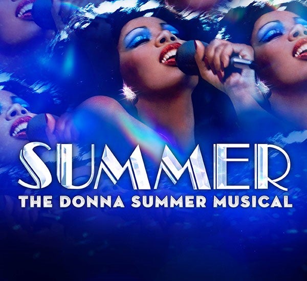 More Info for SUMMER: The Donna Summer Musical