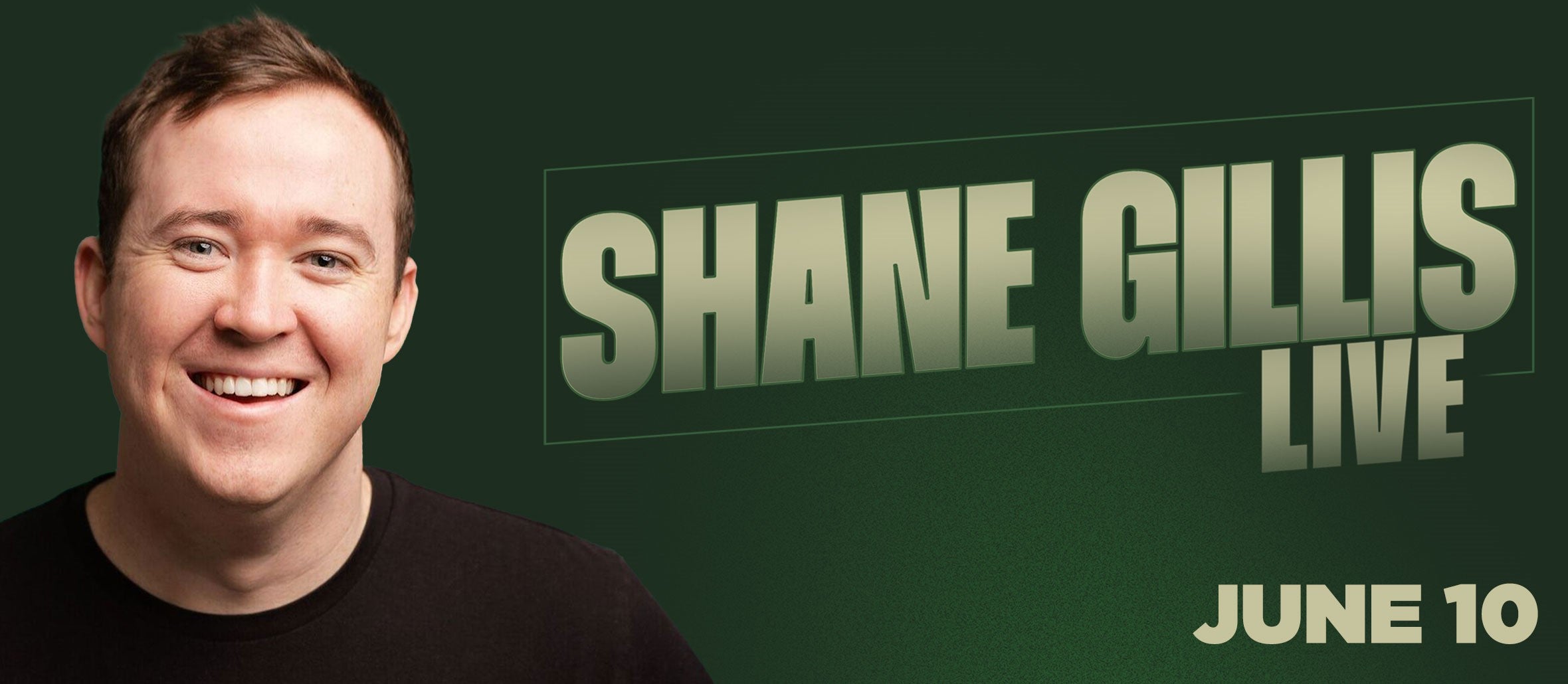 Shane Gillis Live