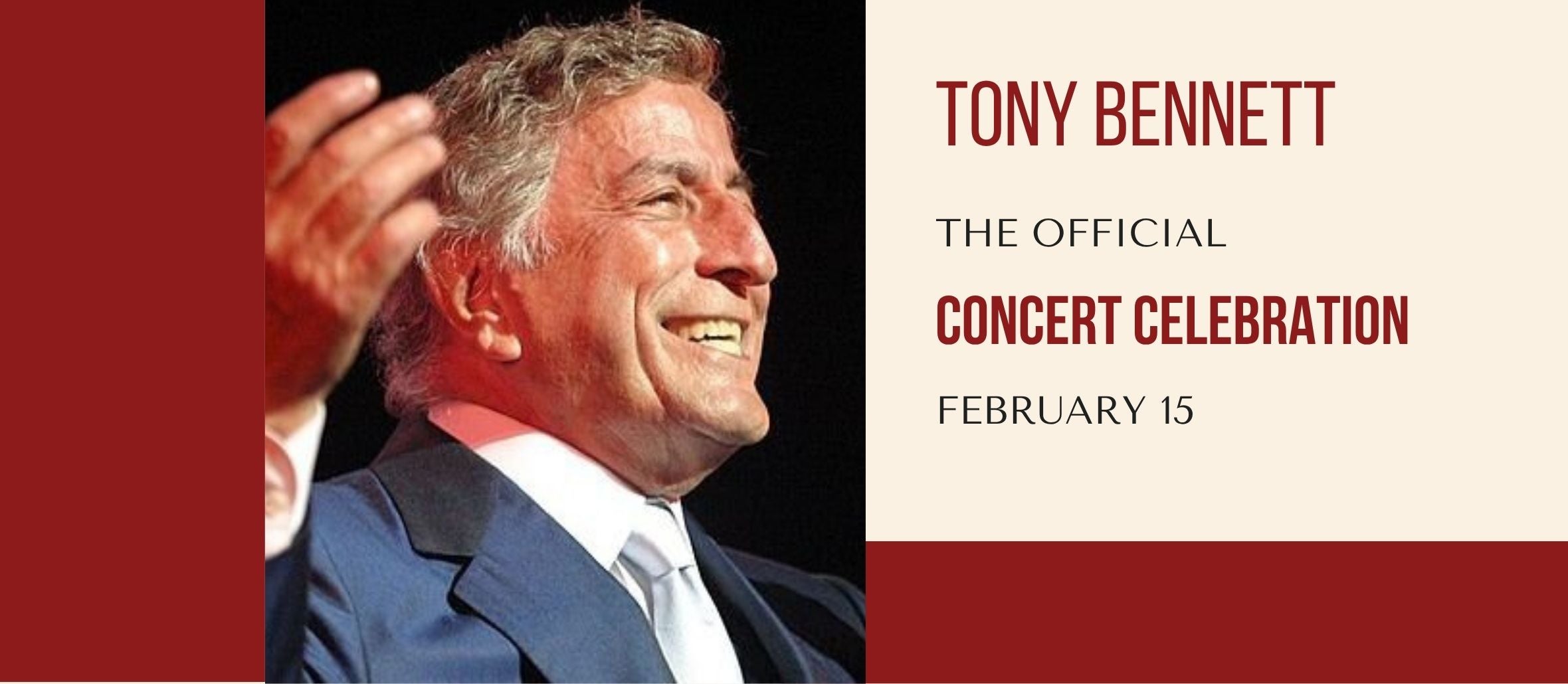 Tony Bennett: The Official Musical Celebration