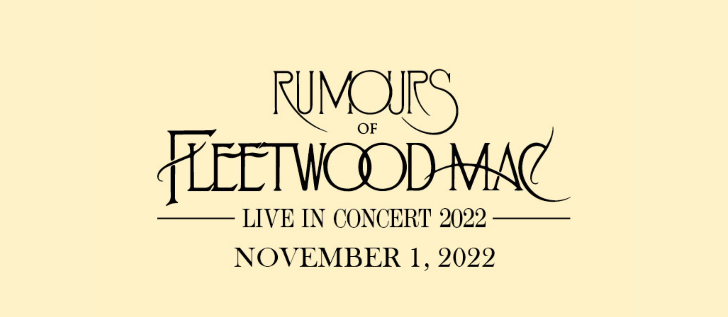 Rumours of Fleetwood Mac Live In Concert 2022