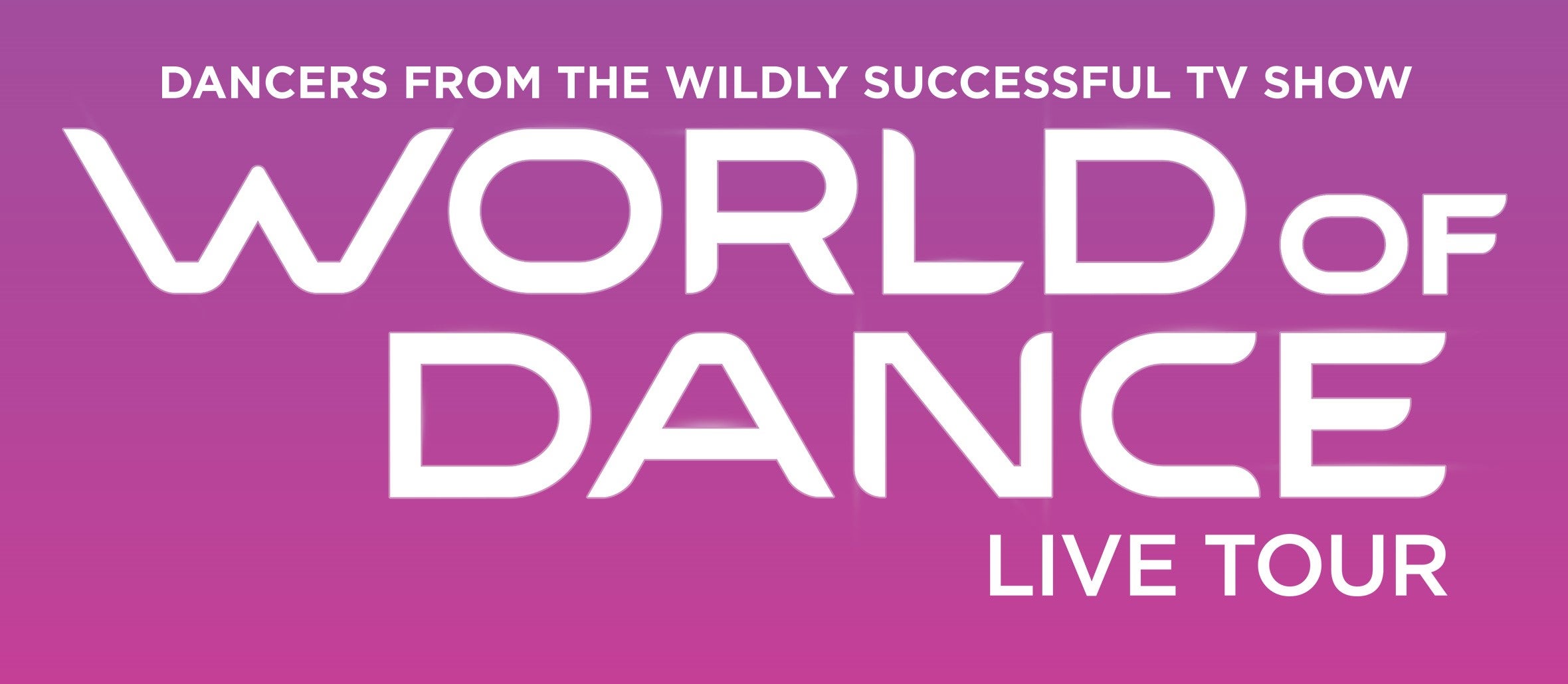 World of Dance Live Tour
